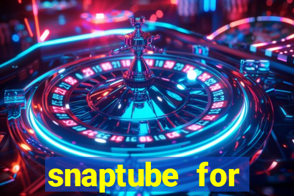 snaptube for windows 7